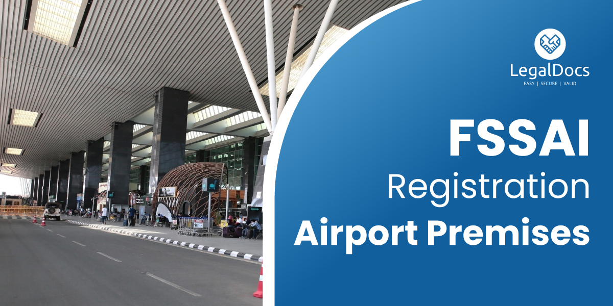 FSSAI Food License Registration for Airport Premises - LegalDocs