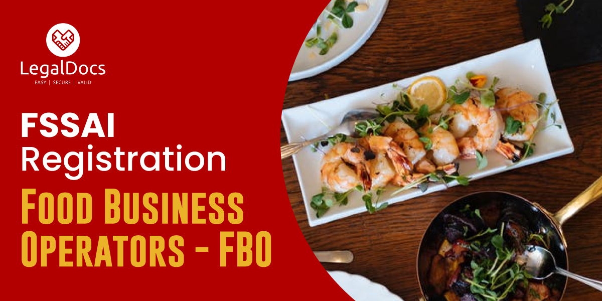 FSSAI Food License Registration for Food Business Operators