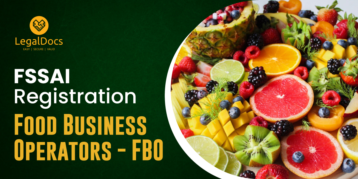 FSSAI Food License Registration for Fruit Importers - LegalDocs