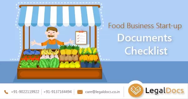 Legal Documents Required for Start a Food Business startup in India