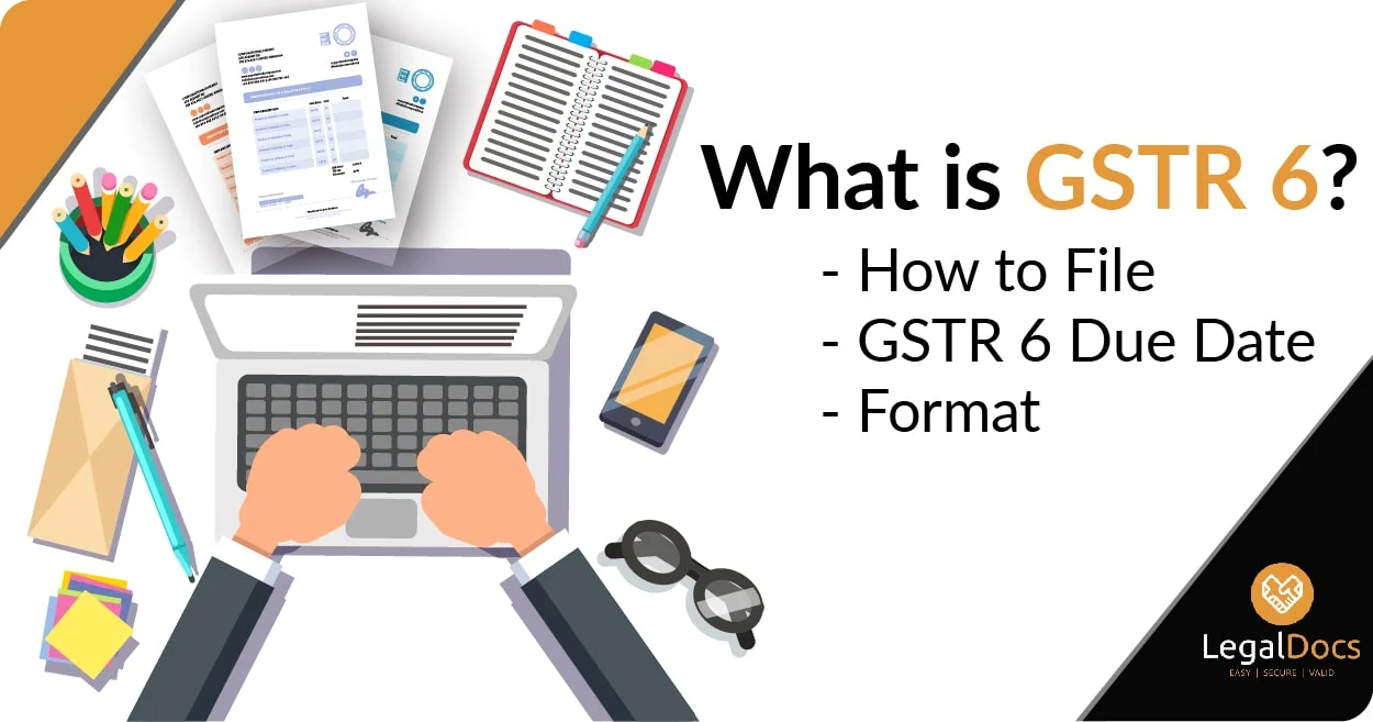 what is gstr 6