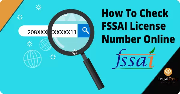 How to Check FSSAI License Number Online? - LegalDocs