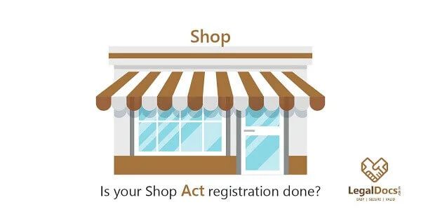 Is your Business Registered under Shop and Establishment Act?