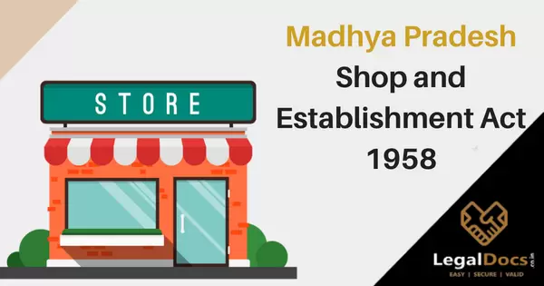 Madhya Pradesh Shop and Establishment Act 1958
