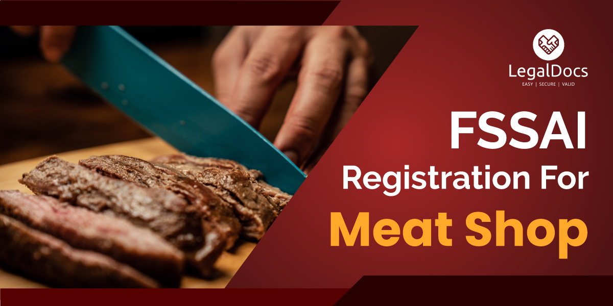 FSSAI Food License Registration for Meat Shop