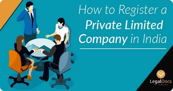 Private Limited Company Registration Process