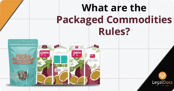What are the Packaged Commodities Rules