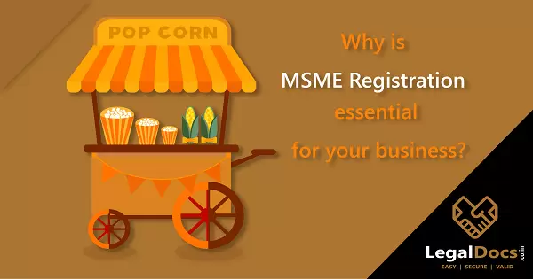 Why MSME registration is essential for your business